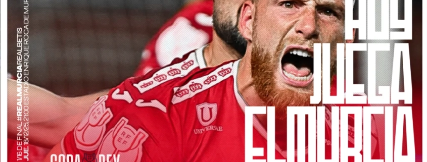 Hoy juega el Murcia: noche de Copa ante el Real Betis